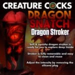 Dragon Snatch Stroker 7